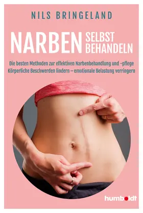 Bringeland | Narben selbst behandeln | Buch | 978-3-8426-3196-0 | sack.de