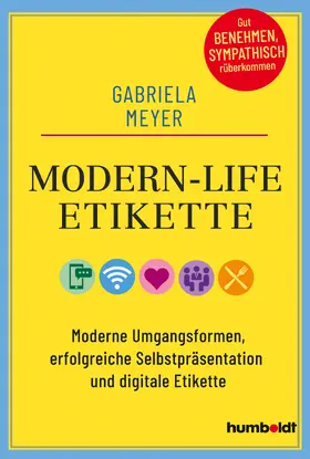 Meyer | Modern-Life-Etikette | Buch | 978-3-8426-4203-4 | sack.de