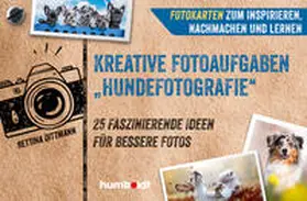 Dittmann | Fotokarten. Kreative Fotoaufgaben "Hundefotografie" | E-Book | www.sack.de
