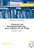 Hasseler / Meyer |  Prävention und Gesundheitsförderung - Neue Aufgaben für die Pflege | eBook | Sack Fachmedien