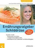 Müller-Nothmann / Weißenberger |  Ernährungsratgeber Schilddrüse | eBook | Sack Fachmedien