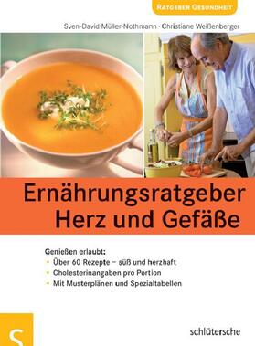 Müller / Weißenberger |  Ernährungsratgeber Herz und Gefäße | eBook | Sack Fachmedien