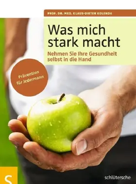 Kolenda | Was mich stark macht | E-Book | www.sack.de