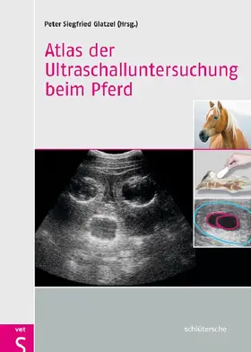 Glatzel | Atlas der Ultraschalluntersuchung beim Pferd | E-Book | sack.de