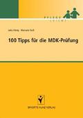 König / Raiß |  100 Tipps für die MDK-Prüfung | eBook | Sack Fachmedien
