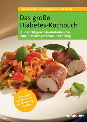 Müller / Weißenberger |  Das große Diabetes-Kochbuch | eBook | Sack Fachmedien