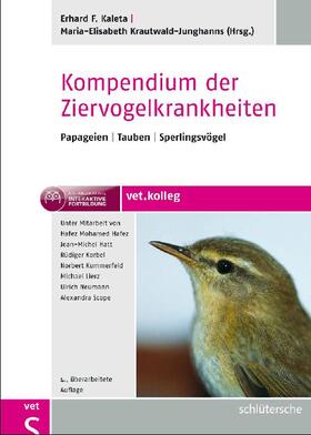 Kaleta / Krautwald-Junghanns | Kompendium der Ziervogelkrankheiten | E-Book | sack.de