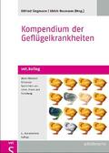 Siegmann / Neumann |  Kompendium der Geflügelkrankheiten | eBook | Sack Fachmedien