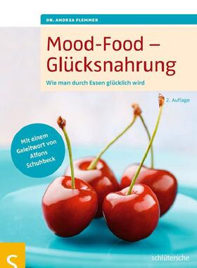 Flemmer | Mood-Food - Glücksnahrung | E-Book | sack.de