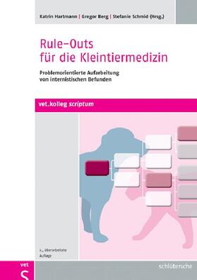 Hartmann / Berg / Schmid | Rule-Outs für die Kleintiermedizin | E-Book | sack.de