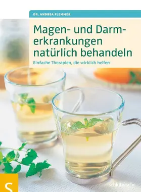 Flemmer |  Magen- und Darmerkrankungen natürlich behandeln | eBook | Sack Fachmedien