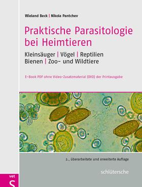 Beck / Pantchev | Praktische Parasitologie bei Heimtieren | E-Book | sack.de
