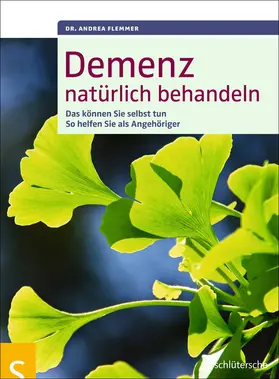 Flemmer |  Demenz natürlich behandeln | eBook | Sack Fachmedien