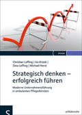 Loffing / Krizek / Horst |  Strategisch denken - erfolgreich führen | eBook | Sack Fachmedien