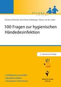 Bunte-Schönberger / van der Linden / Reichardt |  100 Fragen zur hygienischen Händedesinfektion | eBook | Sack Fachmedien