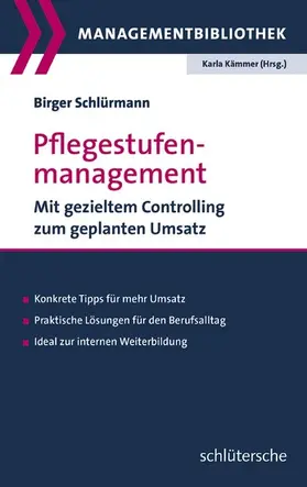 Schlürmann / Kämmer | Pflegestufenmanagement | E-Book | www.sack.de