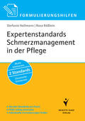Hellmann / Rößlein |  Formulierungshilfen Expertenstandards Schmerzmanagement in der Pflege | eBook | Sack Fachmedien