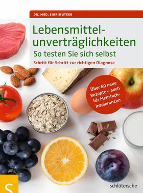 Steeb | Lebensmittelunverträglichkeiten So testen Sie sich selbst | E-Book | www.sack.de