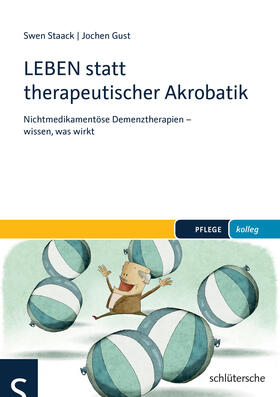 Staack / Gust | LEBEN statt therapeutischer Akrobatik | E-Book | sack.de