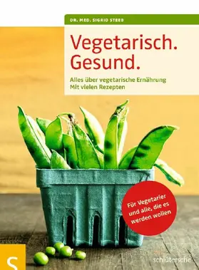 Steeb | Vegetarisch. Gesund. | E-Book | www.sack.de