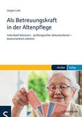Link |  Als Betreuungskraft in der Altenpflege | eBook | Sack Fachmedien