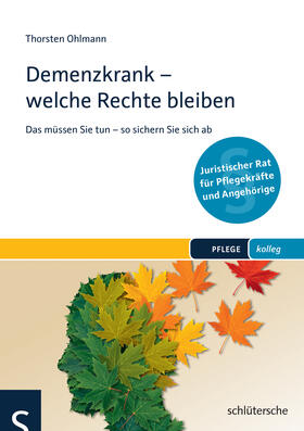 Ohlmann | Demenzkrank - welche Rechte bleiben | E-Book | sack.de