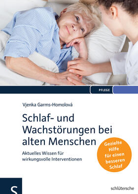 Garms-Homolová | Schlaf- und Wachstörungen bei alten Menschen | E-Book | sack.de