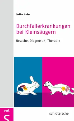 Hein | Durchfallerkrankungen bei Kleinsäugern | E-Book | www.sack.de