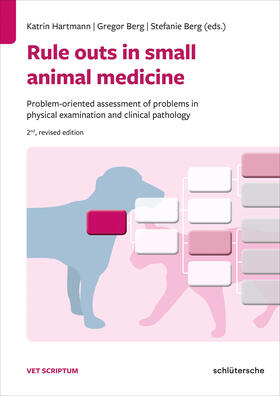 Hartmann / Berg | Rule outs in small animal medicine | E-Book | sack.de