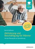 Hoffmann |  Aktivierung und Beschäftigung für Männer | eBook | Sack Fachmedien