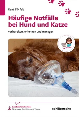 Dörfelt |  Häufige Notfälle bei Hund und Katze | eBook | Sack Fachmedien