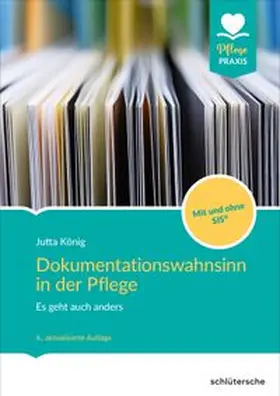 Schlütersche | Dokumentationswahnsinn in der Pflege | E-Book | www.sack.de