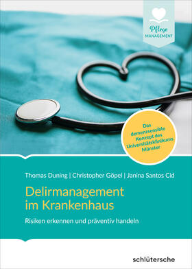 Duning / Santos Cid / Göpel | Delirmanagement im Krankenhaus | E-Book | sack.de