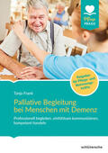 Frank |  Palliative Begleitung bei Menschen mit Demenz | eBook | Sack Fachmedien