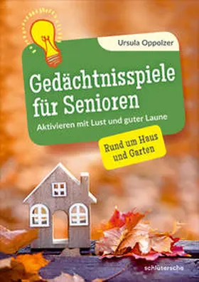 Oppolzer |  Gedächtnisspiele für Senioren | eBook | Sack Fachmedien