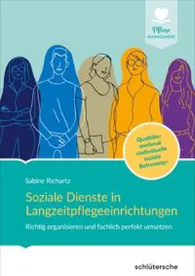 Richartz |  Soziale Dienste in Langzeitpflegeeinrichtungen | eBook | Sack Fachmedien