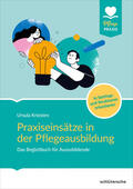 Kriesten |  Praxiseinsätze in der Pflegeausbildung | eBook | Sack Fachmedien