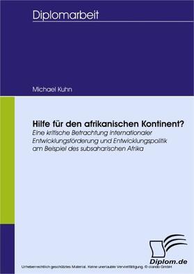 Kuhn | Hilfe für den afrikanischen Kontinent? | E-Book | sack.de