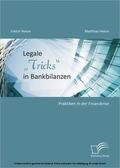 Heese |  Legale „Tricks“ in Bankbilanzen: Praktiken in der Finanzkrise | eBook | Sack Fachmedien