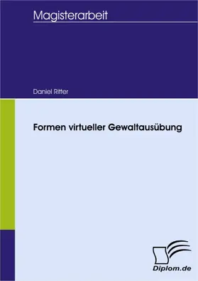 Ritter |  Formen virtueller Gewaltausübung | eBook | Sack Fachmedien