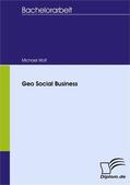 Wolf |  Geo Social Business | eBook | Sack Fachmedien