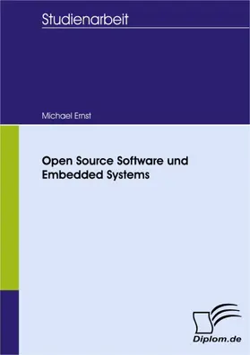 Ernst |  Open Source Software und Embedded Systems | eBook | Sack Fachmedien
