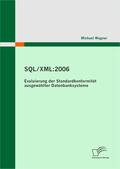 Wagner, Michael |  SQL/XML:2006 | eBook | Sack Fachmedien