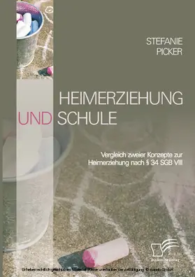 Picker | Heimerziehung und Schule | E-Book | www.sack.de