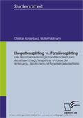 Kahlenberg / Feldmann |  Ehegattensplitting vs. Familiensplitting | eBook | Sack Fachmedien