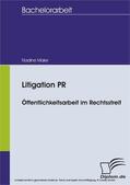Maier |  Litigation PR - Öffentlichkeitsarbeit im Rechtsstreit | eBook | Sack Fachmedien