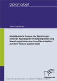 Heinen |  Modellbasierte Analyse der Beziehungen zwischen typisierbaren Investorenprofilen und Bewertungskriterien von Investitionsobjekten auf dem Venture-Capital Markt | eBook | Sack Fachmedien