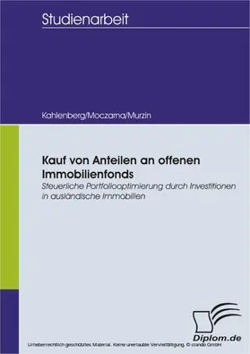 Kahlenberg / Moczarna |  Kauf von Anteilen an offenen Immobilienfonds | eBook | Sack Fachmedien