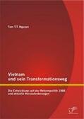 Nguyen |  Vietnam und sein Transformationsweg: Die Entwicklung seit der Reformpolitik 1986 und aktuelle Herausforderungen | eBook | Sack Fachmedien
