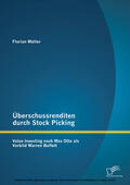 Müller |  Überschussrenditen durch Stock Picking: Value Investing nach Max Otte als Vorbild Warren Buffett | eBook | Sack Fachmedien